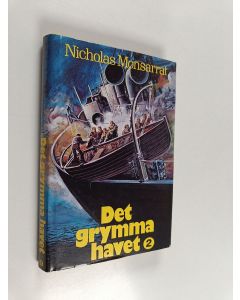 Kirjailijan Nicholas Monsarrat käytetty kirja Det grymma havet Del 2