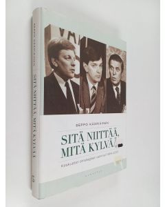 Kirjailijan Seppo Kääriäinen käytetty kirja Sitä niittää, mitä kylvää : Keskustan strategiset valinnat 1964-2001