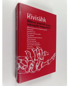 Kirjailijan Andrus Kivirähk käytetty kirja Millest kõneleb vana taksojuht kuupaistel
