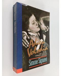 Kirjailijan Simone Signoret käytetty kirja Adieu Volodia