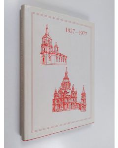 Kirjailijan Heikki Koukkunen käytetty kirja Helsingin ortodoksinen seurakunta 1827-1977