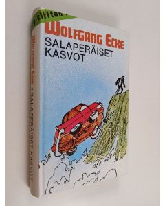 Kirjailijan Wolfgang Ecke käytetty kirja Salaperäiset kasvot
