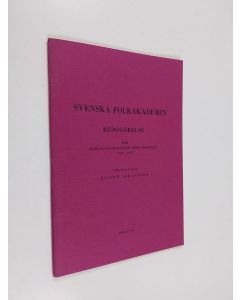 käytetty teos Svenska folkakademin : Redogörelse för 1971-1972