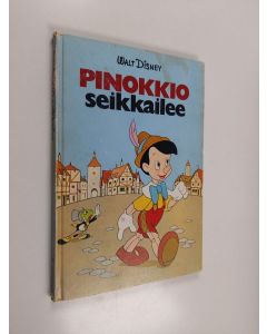 Kirjailijan Walt Disney käytetty kirja Pinokkio seikkailee
