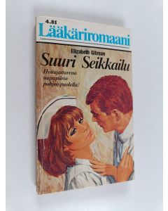 Kirjailijan Elizabeth Gilzean käytetty kirja Suuri seikkailu