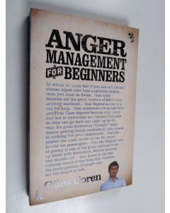 Kirjailijan Giles Coren käytetty kirja Anger Management (for Beginners)