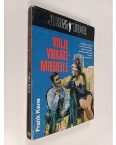 Kirjailijan Frank Kane käytetty kirja Vihje viikatemiehelle