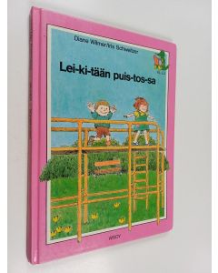 Kirjailijan Diane Wilmer käytetty kirja Lei-ki-tään puis-tos-ssa