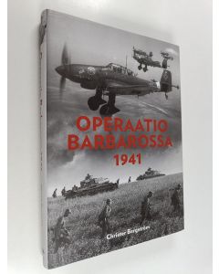Kirjailijan Christer Bergström käytetty kirja Operaatio Barbarossa 1941