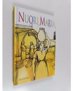 Kirjailijan Niilo Keränen käytetty kirja Nuori Maria