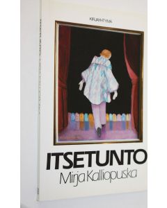 Kirjailijan Mirja Kalliopuska käytetty kirja Itsetunto