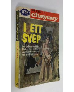 Kirjailijan Peter Cheyney käytetty kirja I ett svep
