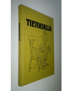 Tekijän Olavi Sormunen  käytetty kirja Tietoiskuja : valittuja juttuja Savon sanomista