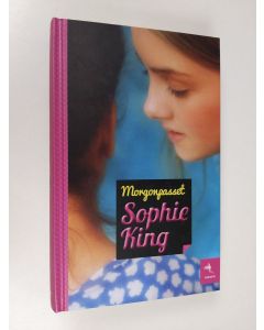Kirjailijan Sophie King käytetty kirja Morgonpasset