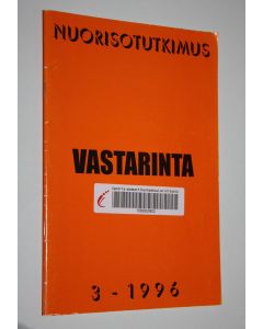 käytetty teos Nuorisotutkimus 3/1996 : Vastarinta