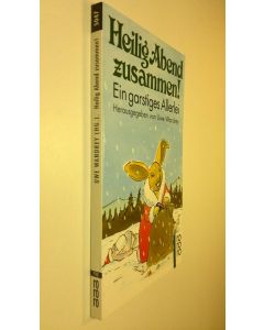 Kirjailijan Jerome David Salinger käytetty kirja Heilig Abend zusammen! : Ein garstiges Allerlei (ERINOMAINEN)