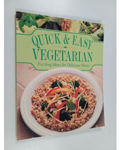 Kirjailijan Parragon Book Service Limited käytetty kirja Quick and Easy Vegetarian