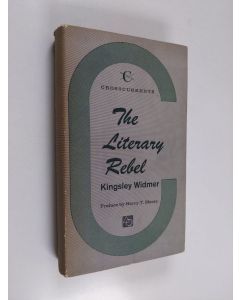 Kirjailijan Kingsley Widmer käytetty kirja The literary rebel