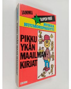 Kirjailijan Jammu käytetty kirja Pikku Ykän maailmankirjat