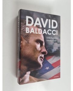 Kirjailijan David Baldacci käytetty kirja Oikeuden vaalijat