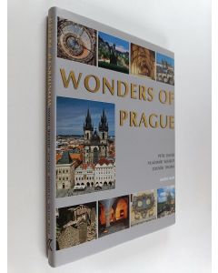 Kirjailijan Vladimir Soukup & Zdenek Thoma ym. käytetty kirja Wonders of Prague