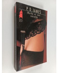 Kirjailijan P. D. James käytetty kirja Murha ei sovi naiselle