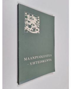 Tekijän Jaakko Valtanen käytetty kirja Maanpuolustus - yhteiskunta