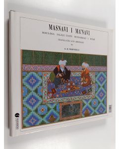 Tekijän Jalāl al-Dīn Rūmī  käytetty kirja Masnavi i Maʼnavi - The Spiritual Couplets of Maulána Jalálu-ʼd-Dín Muhammed i Rúmí