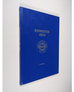 Kirjailijan Jari Heino käytetty kirja Koiviston Isku 1927-1987