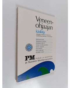 Kirjailijan Lasse K. Kivekäs käytetty kirja Veneenohjaajan käsikirja : jokaisen veneilijän käytännön veneenohjailutiedot ja yleistiedot