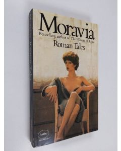 Kirjailijan Alberto Moravia käytetty kirja Roman Tales