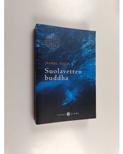 Kirjailijan Jaimal Yogis käytetty kirja Suolavetten buddha