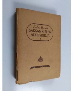 Kirjailijan Solmu Nyström käytetty kirja Saksankielen alkeiskirja 1