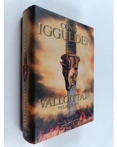 Kirjailijan Conn Iggulden käytetty kirja Valloittaja Veljessota