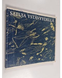 Tekijän Salme Jamelainen  käytetty kirja Satuja ystävyydellä : satuja eri maista