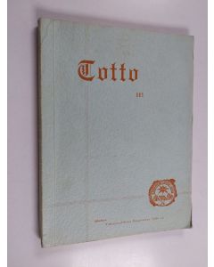 käytetty kirja Totto 3 : Kotiseutuyhdistys Rovaniemen Totto r.y:n julkaisu