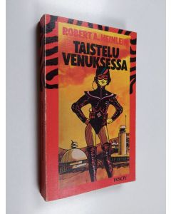 Kirjailijan Robert A. Heinlein käytetty kirja Taistelu Venuksessa