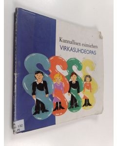 käytetty kirja Kunnallisen esimiehen virkasuhdeopas