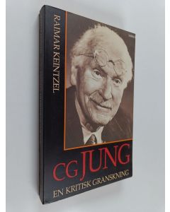 Kirjailijan Raimar Keintzel käytetty kirja C.G. Jung : en kritisk granskning