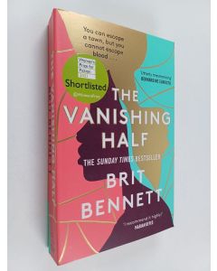 Kirjailijan Brit Bennett käytetty kirja The vanishing half