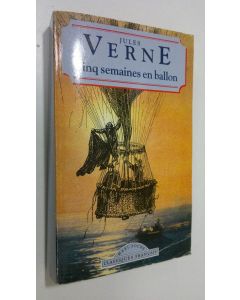 Kirjailijan Jules Verne käytetty kirja Cinq semaines en ballon