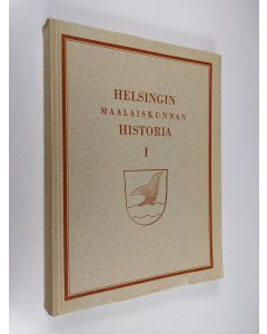 Tekijän Tauno Perälä  käytetty kirja Helsingin maalaiskunnan historia 1, 1865-1945