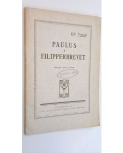 Kirjailijan Olle Nystedt käytetty teos Paulus i Filipperbrevet