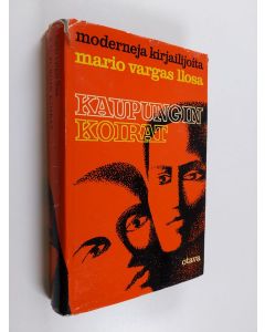 Kirjailijan Mario Vargas Llosa käytetty kirja Kaupungin koirat
