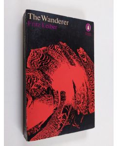 Kirjailijan Fritz Leiber käytetty kirja The wanderer
