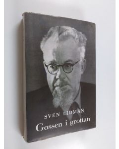 Kirjailijan Sven Lidman käytetty kirja Gossen i grottan