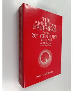 käytetty kirja The American Ephemeris for the 20th Century - 1900 to 2000 at Midnight