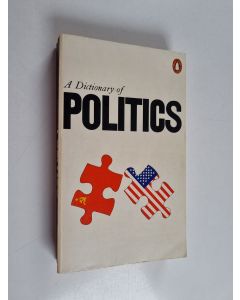 Kirjailijan Florence Elliott käytetty kirja A dictionary of politics