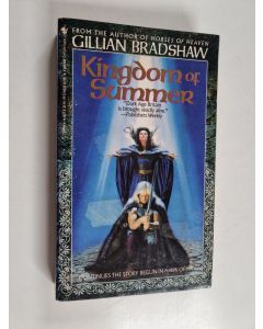 Kirjailijan Gillian Bradshaw käytetty kirja Kingdom of Summer