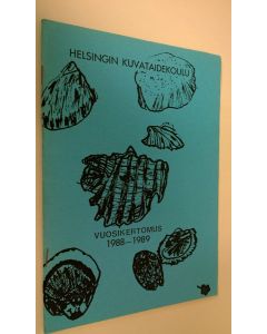 käytetty teos Helsingin kuvataidekoulu : vuosikertomus 1988-1989